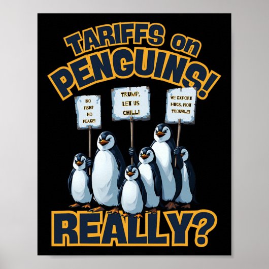 Tarief op Pinguïns Protest – Grappige Trump Pinguï Poster (Voorkant)