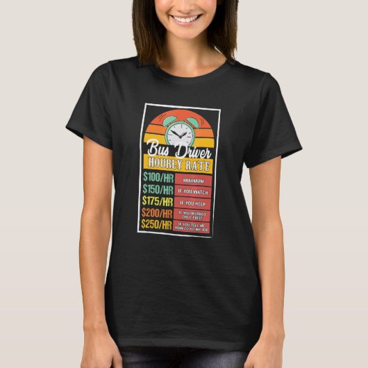 Tarief per uur buschauffeur gag t-shirt (Voorkant)