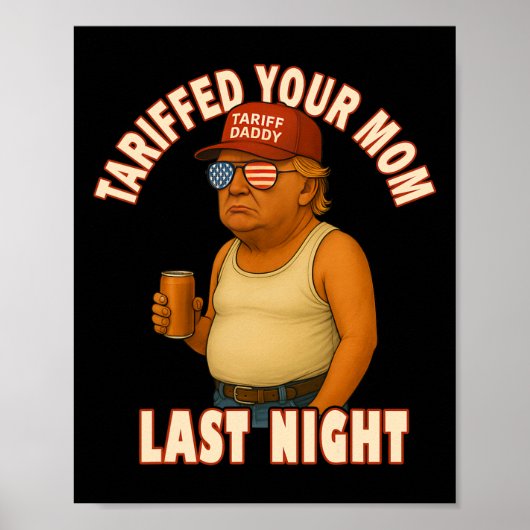 Tarief Uw Mama Grappig Tarief Papa Trump Meme Poster (Voorkant)