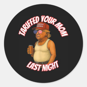 Tarief Uw Mama Grappig Tarief Papa Trump Meme Ronde Sticker