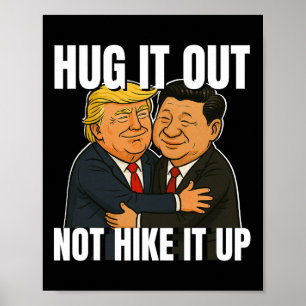 Tariefoorlog Grappig Trump Knuffelen Xi Jinping Tr Poster