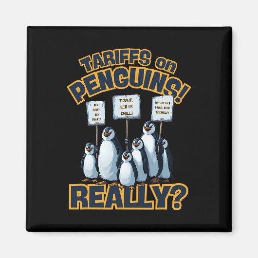 Tarieven op Penguins Protest - Grappige Trump Peng Magneet (Voorkant)