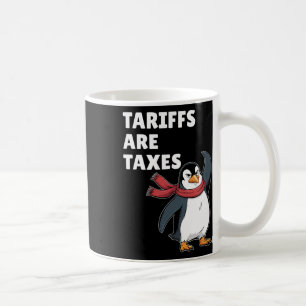 Tarieven zijn belastingen Elke tarief Politieke Pi Koffiemok