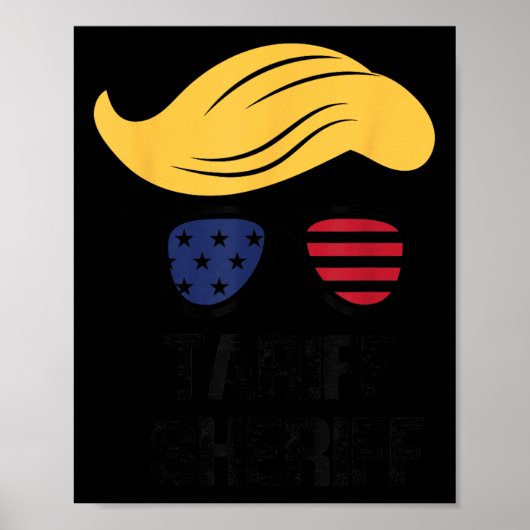 Tariff Sheriff President Trump Tariff Poster (Voorkant)
