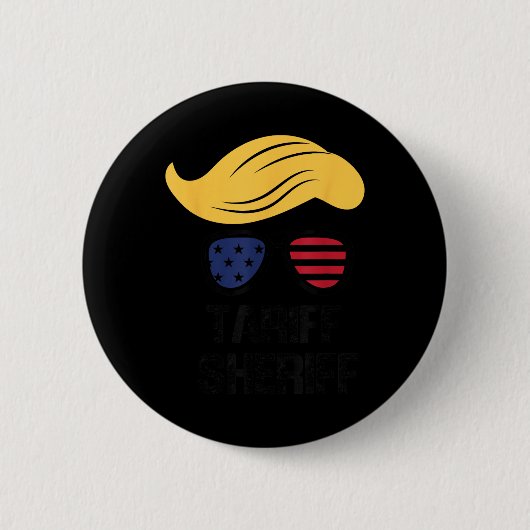Tariff Sheriff President Trump Tariff Ronde Button 5,7 Cm (Voorkant)