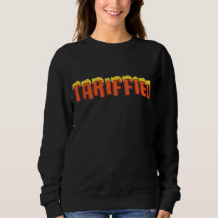 Tariffied - grappig Donald Trump tarief Trui