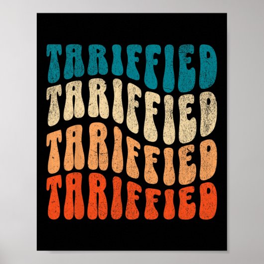 Tariffied Resist Protest Against Tariffs Retro Men Poster (Voorkant)