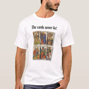 tarot1, de kaarten liegen nooit! t-shirt