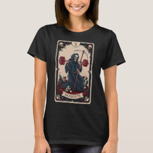 Tarot Kaart Grim Reaper Deadlifts Workout Gym Occu T-shirt