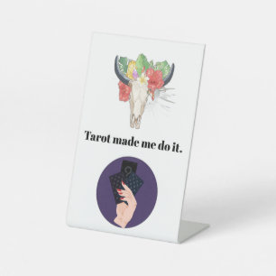 Tarot liet me het doen reclamebord met voetstuk