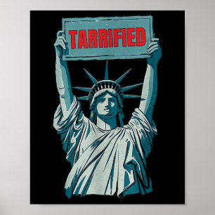 Tarrified Funny Politieke Humor Gezegde tegen Trum Poster