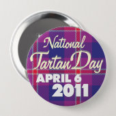 Tartan Dag 2011 Button: Huge Ronde Button 4,0 Cm (Voorkant /achterkant)