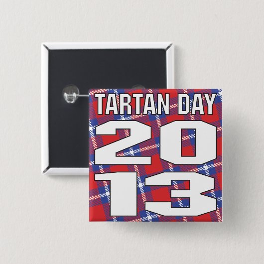 Tartan Day 2013 Button (Voorkant /achterkant)