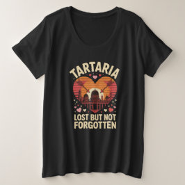 Tartaria Verloren Maar Niet Gevonden T-shirt