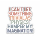 tarten fysica, ontketenen verbeelding sticker (Voorkant)