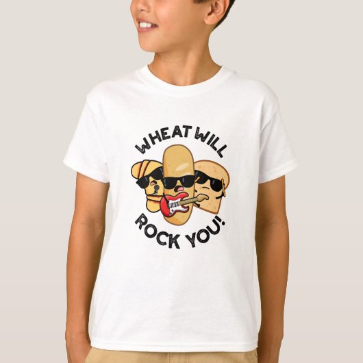 Tarwe zal je grappig eten puns t-shirt (Voorkant)