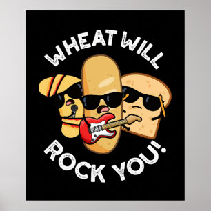 Tarwe Zal Je Raken Funny Food Grappen Donkere BG Poster
