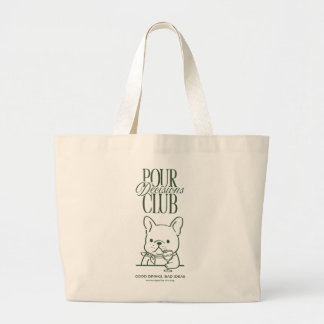 Tas 'Dronken Beslissingen' - Frenchie
