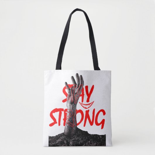 Tas : Motivational Quote Design 'Blijf Sterk' (Voorkant)