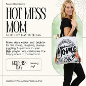 Tas voor Moederdag: Hot Mess Moeder Tote
