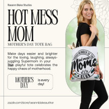 Tas voor Moederdag: Hot Mess Moeder Tote