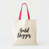Tasje Gold Digger Tote Bag (Voorkant)