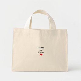Tasje 'Thuis is mama' Inspirerend Mini Tote Bag
