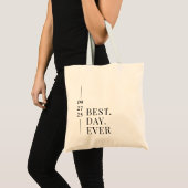 Tasje voor de beste trouwdag ooit tote bag (Voorkant (product))