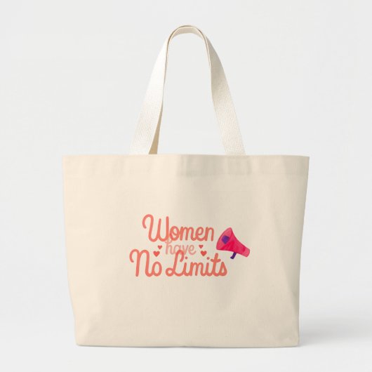 Tasje 'Vrouwen hebben geen grenzen' Grote Tote Bag (Voorkant)