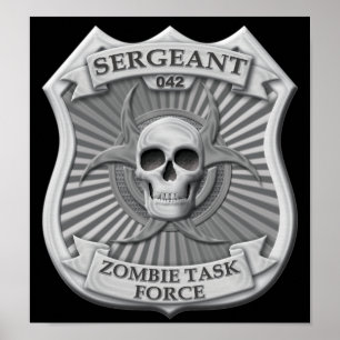 Task Force Zombie - brigadier Badge Poster