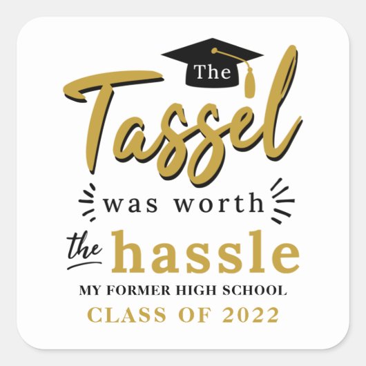 Tassel was de hoogste van de 2022 Afstuderen Hassl Vierkante Sticker (Voorkant)