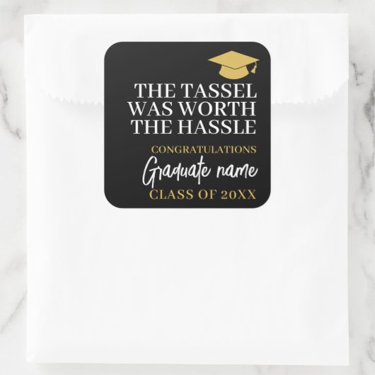 Tassel was het gedoe waard - Modern Afstuderen Vierkante Sticker (Tas)