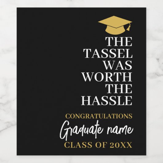 Tassel was het gedoe waard - Modern Afstuderen Wijn Etiket (Enkel label)