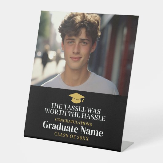 Tassel was moeite waard - Modern Afstuderen foto Reclamebord Met Voetstuk (Voorkant)