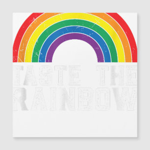 Taste the rainbow LGBT gay pride LGBTQ Gay Lesb