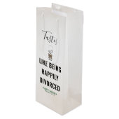 Tastes Like Being Happily Divorced Wine Gift Bag Wijn Cadeautas (Voorkant Gekanteld)