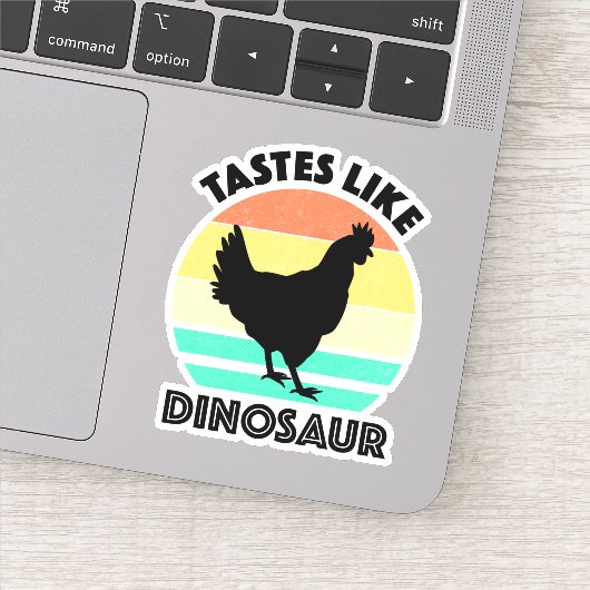 Tastjes als Dinosaur Funny Chicken Dinosaur Lover Sticker (Detail)
