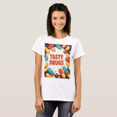 Tasty Drugs T-shirt (Voorkant volledig)