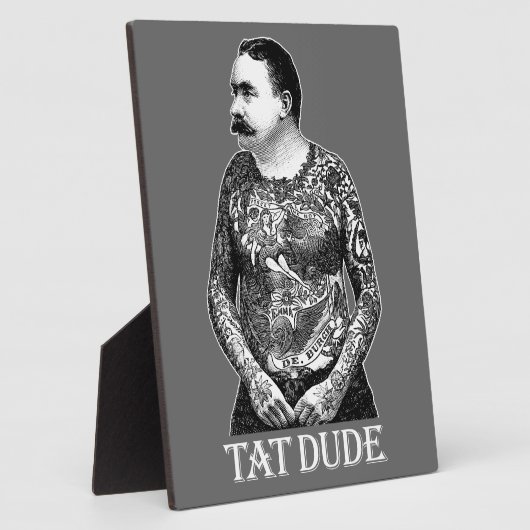 Tat Dude Plaque Fotoplaat (Zijkant)