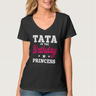 Tata van het verjaardagsfeest Prinses Bday Celebra T-shirt