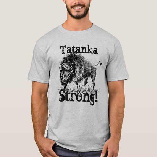 "Tatanka Strong" met Amerikaanse bizons T-shirt (Voorkant)