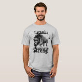 "Tatanka Strong" met Amerikaanse bizons T-shirt (Voorkant volledig)