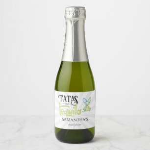 Tatas & Tequila Moderne Bruidsfeest Fiesta Feestje Sparkling Wijnetiket