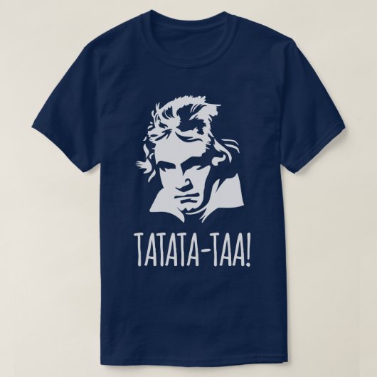 Tatatataa Grappige Ludwig van Beethoven 5e symfoni T-shirt (Design voorkant)