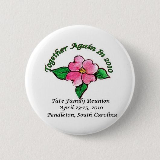 Tate Family Reunion Button (Voorkant)