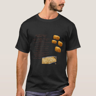 Tater tot Casserole T-shirt