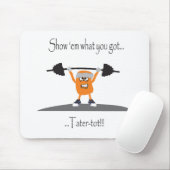 Tater-Tuff-Tot Muismat (Met muis)