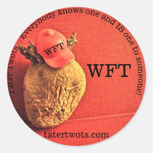Tater Twots WFT Sticker Wachten op Trump 2024 (Voorkant)