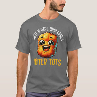 Taterot Lover Food Jokes Potato Nugget Foodie gift T-shirt
