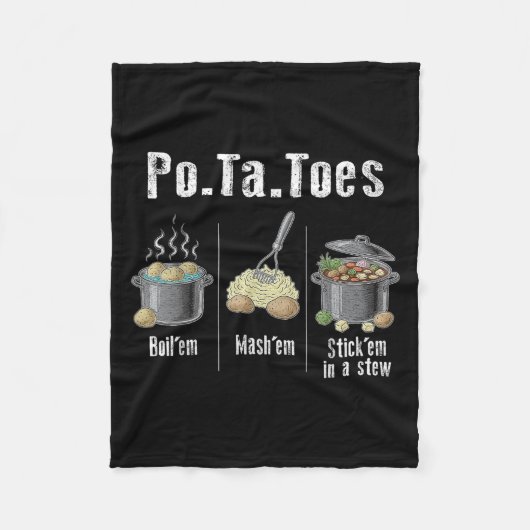 Taters Aardappelen Funny Potato Boil Em Mash Em St Fleece Deken (Voorkant)